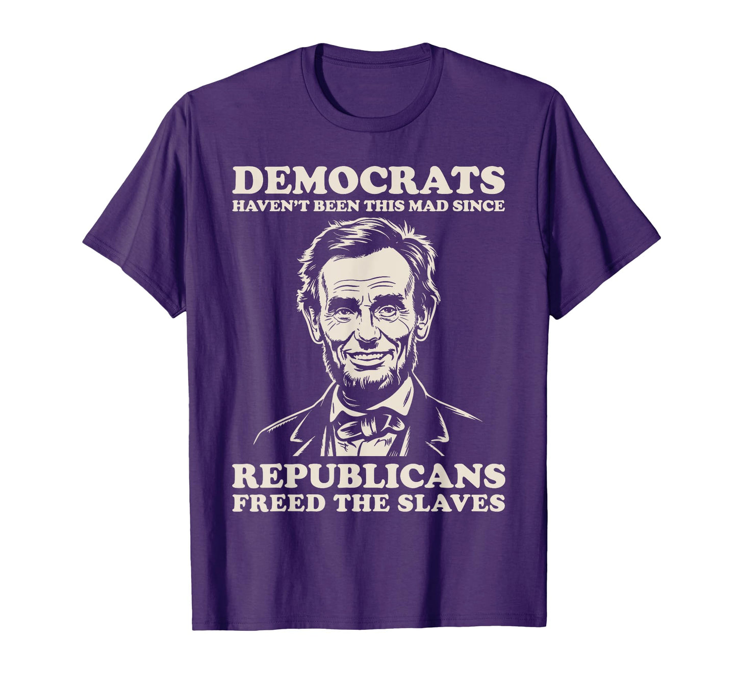 Democrats Haven't Been This Mad Since Republicans Freed T-Shirt