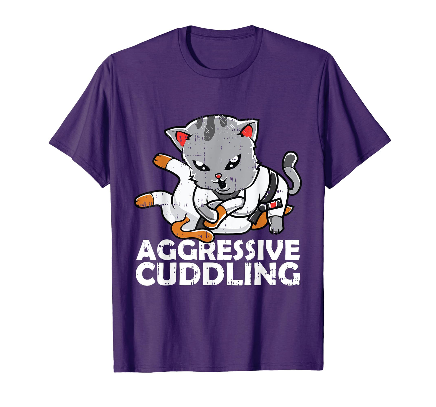 Aggressive Cuddling Jiu Jitsu Cat BJJ Martial Arts MMA Men Women Girls Kids T-Shirt