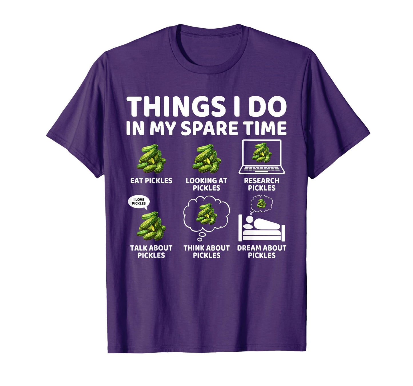 Things I Do in My Spare Time Funny Pickles Lover Pickling T-Shirt