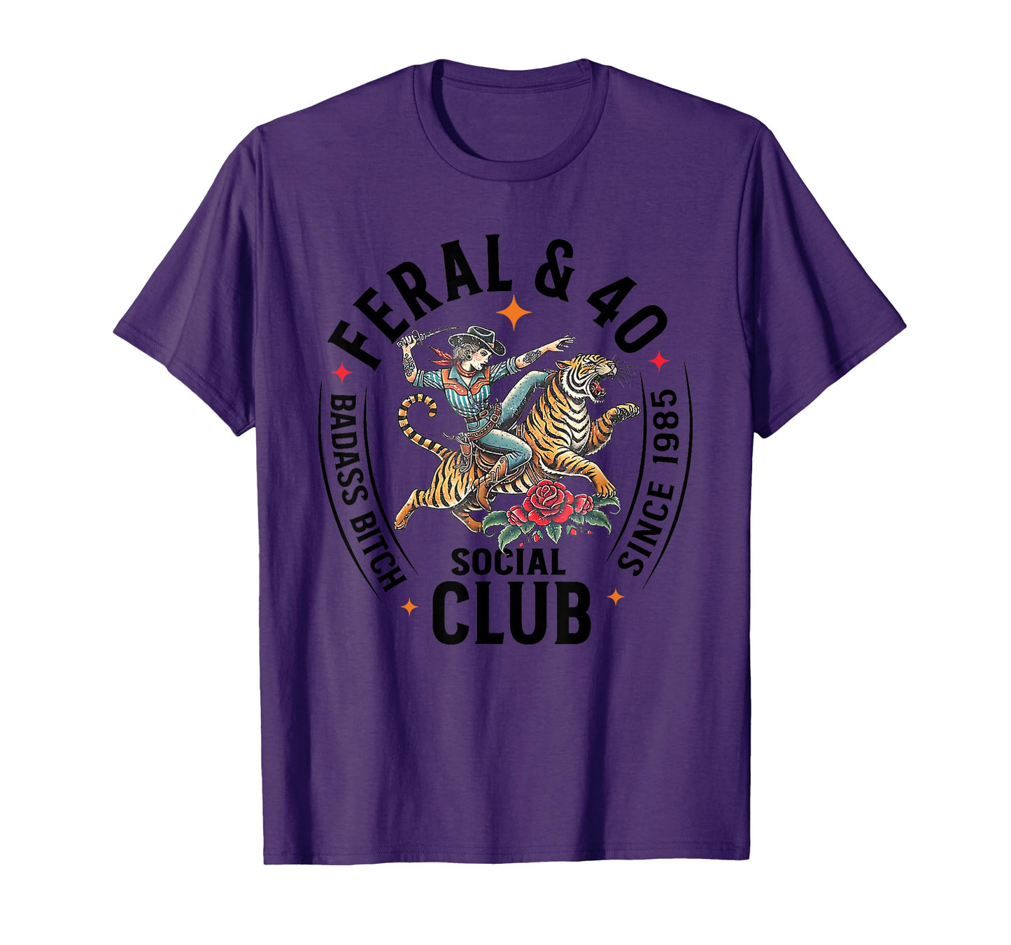 Feral & 40 Social Club Since 1985, Funny 40th Birthday T-Shirt