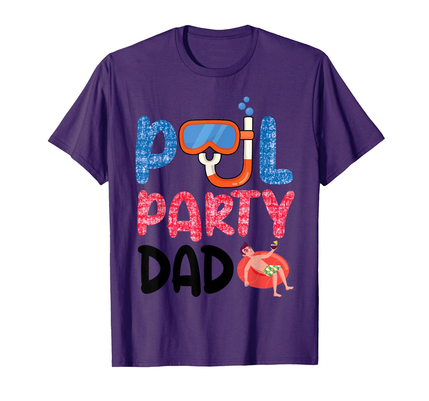 Pool Party Dad Fun With Floatie And Tropical Vibes Father T-Shirt