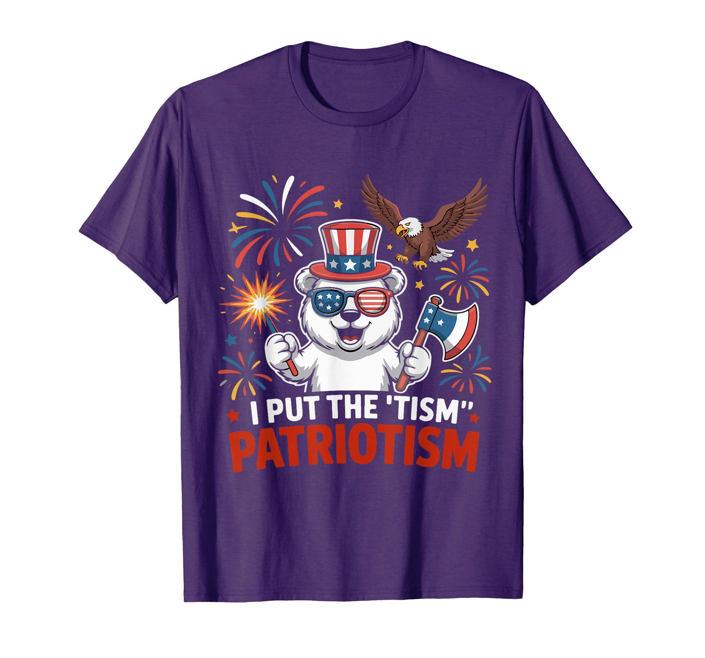 I Put The Tism in Patriotism Athletic Eagle T-Shirt