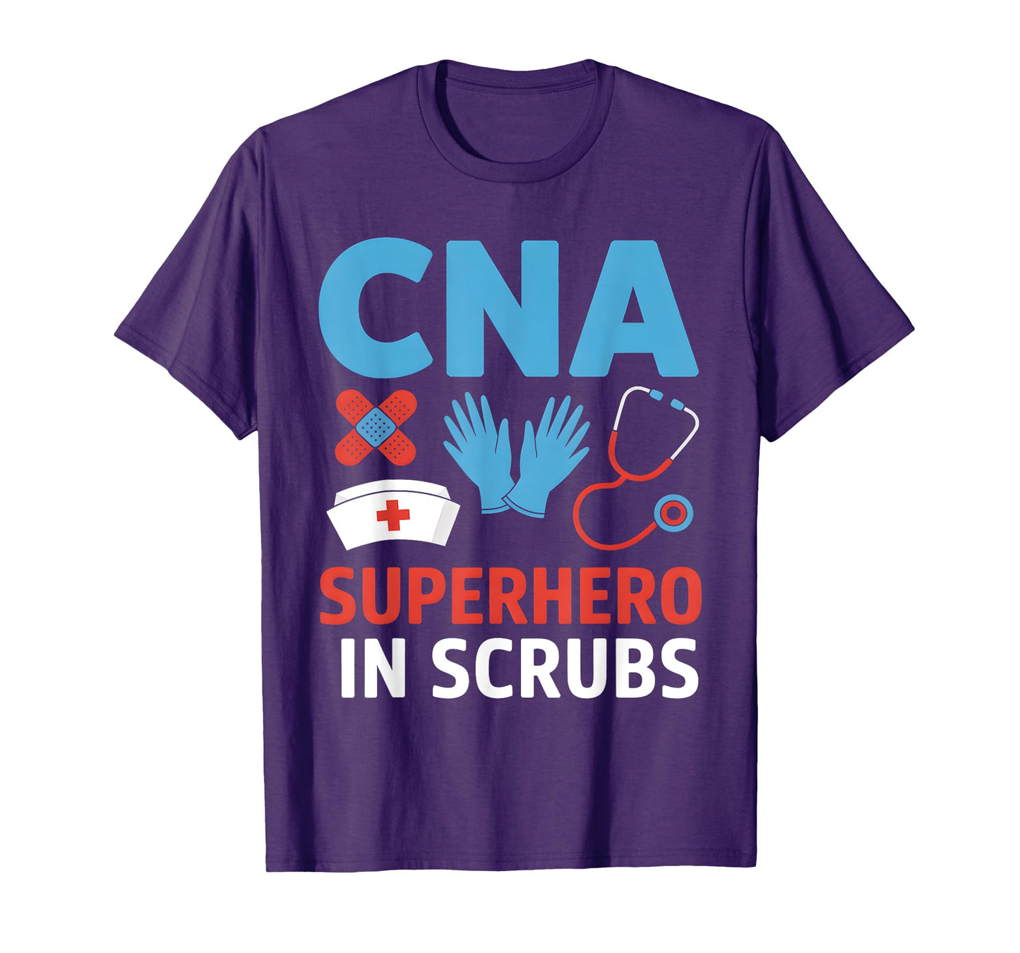 CNA Superhero In Scrubs Nursing Assistant Hospital Team T-Shirt