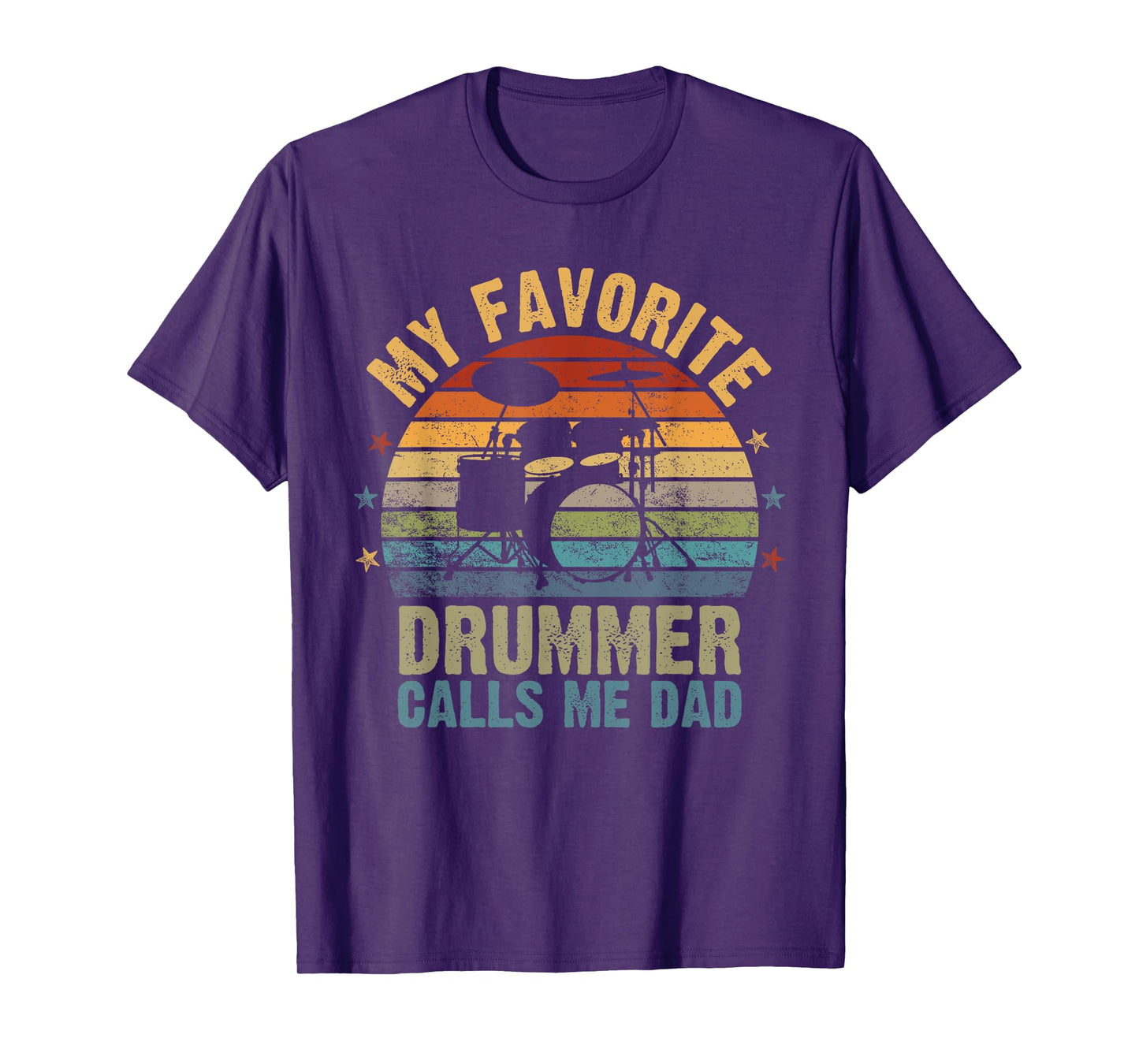 Retro Vintage My Favorite Drummer Calls Me Dad, Fathers Day T-Shirt