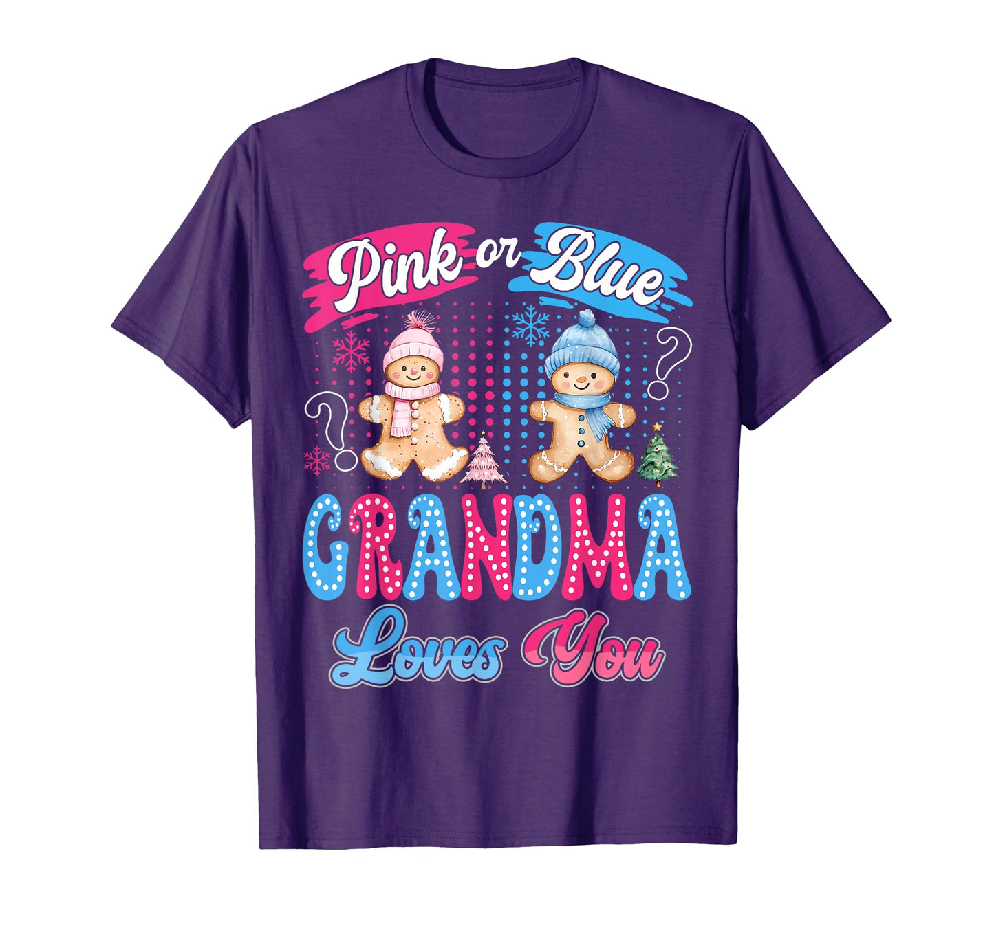 Pink or Blue Grandma Loves You Gingerbread Christmas T-Shirt