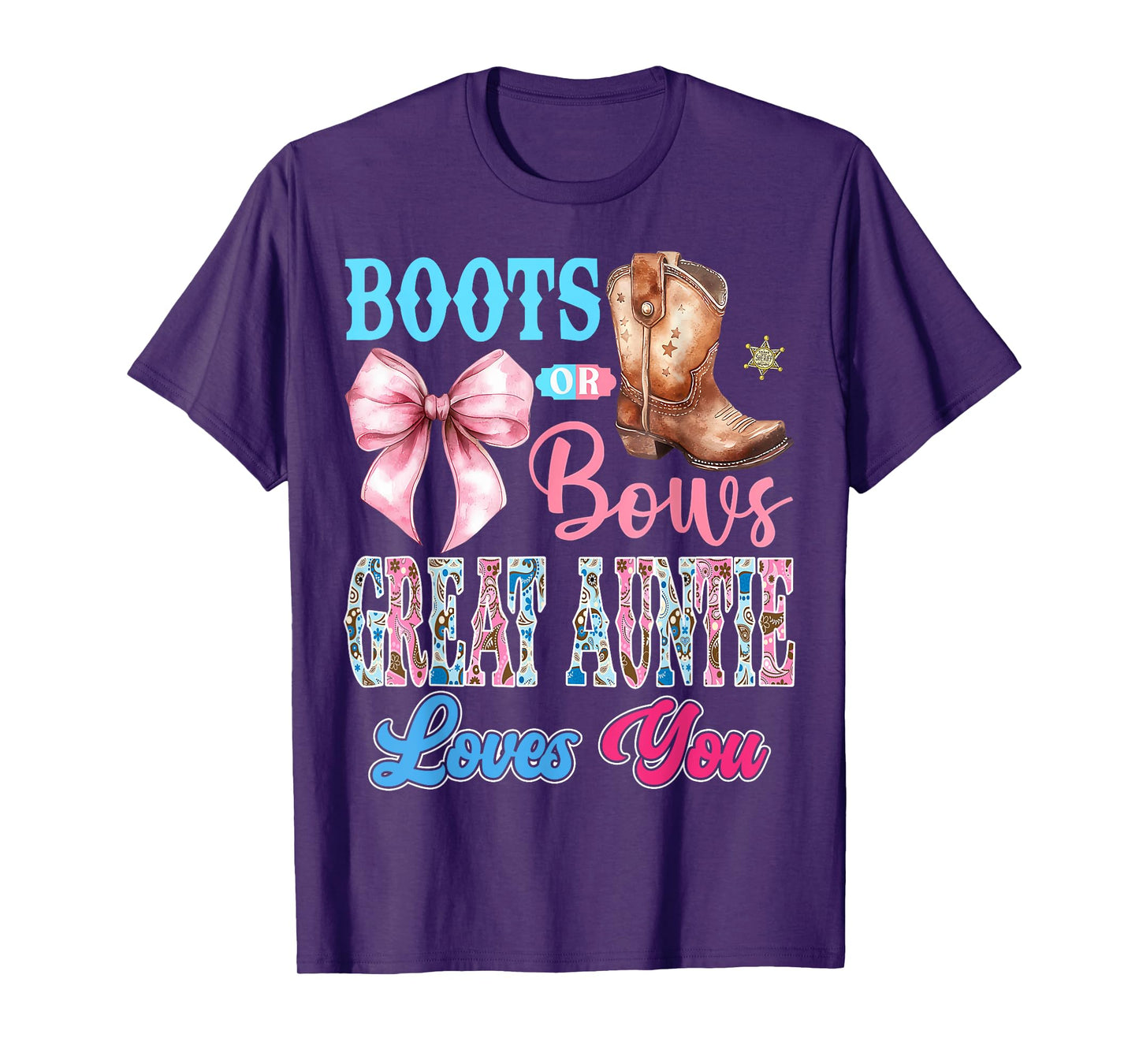 Boots or Bows Great Auntie Loves You Gender Reveal Party T-Shirt
