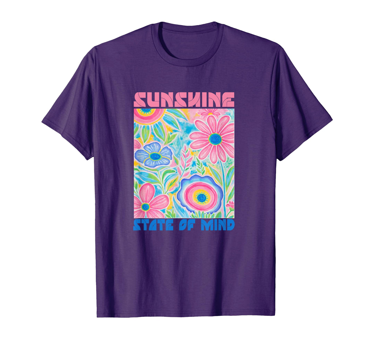 Sunshine State of Mind Short Funny Flower, Summer T-Shirt
