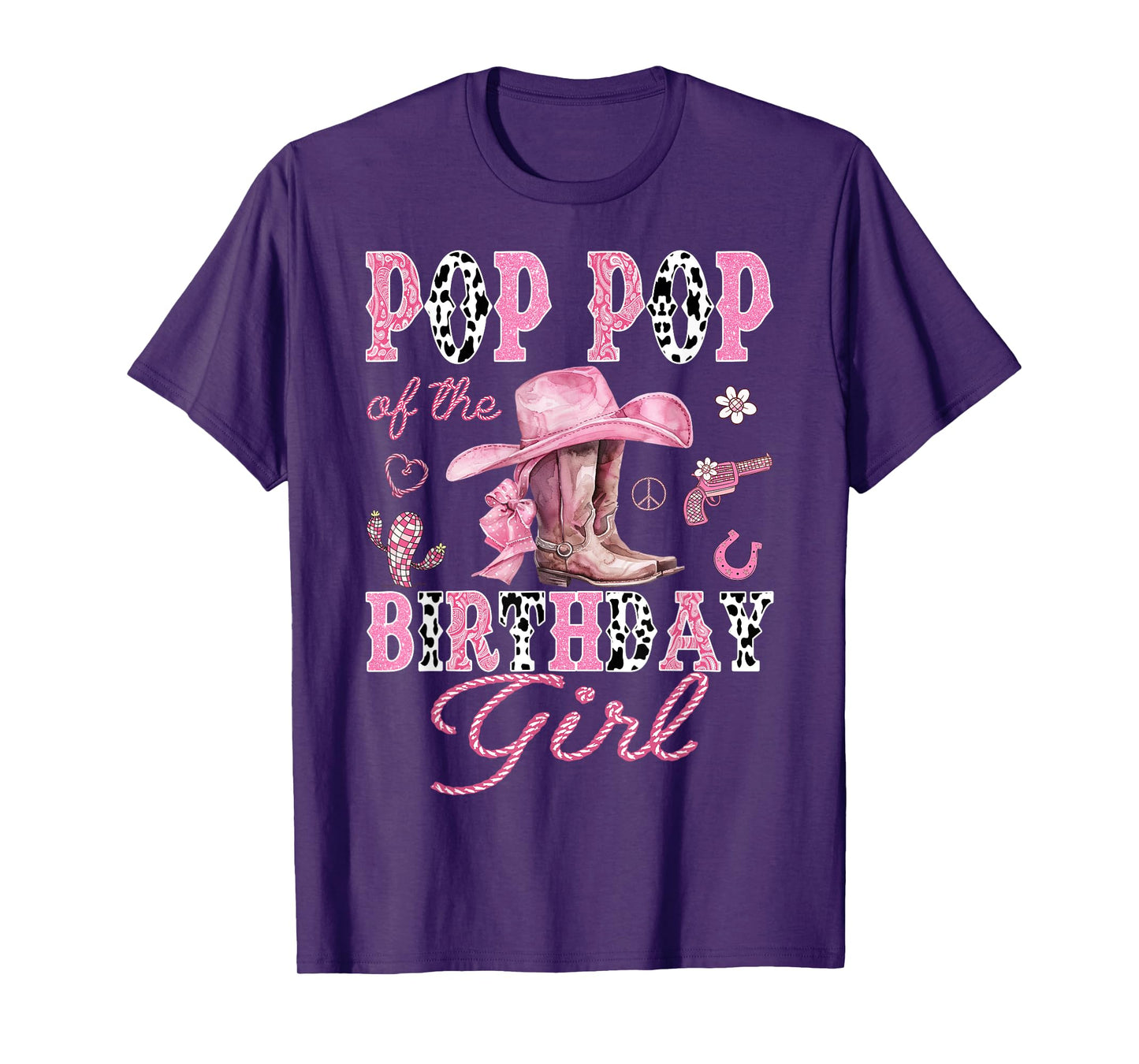 Pop Pop Of the Birthday Girl Pink CowGirl Western Rodeo T-Shirt