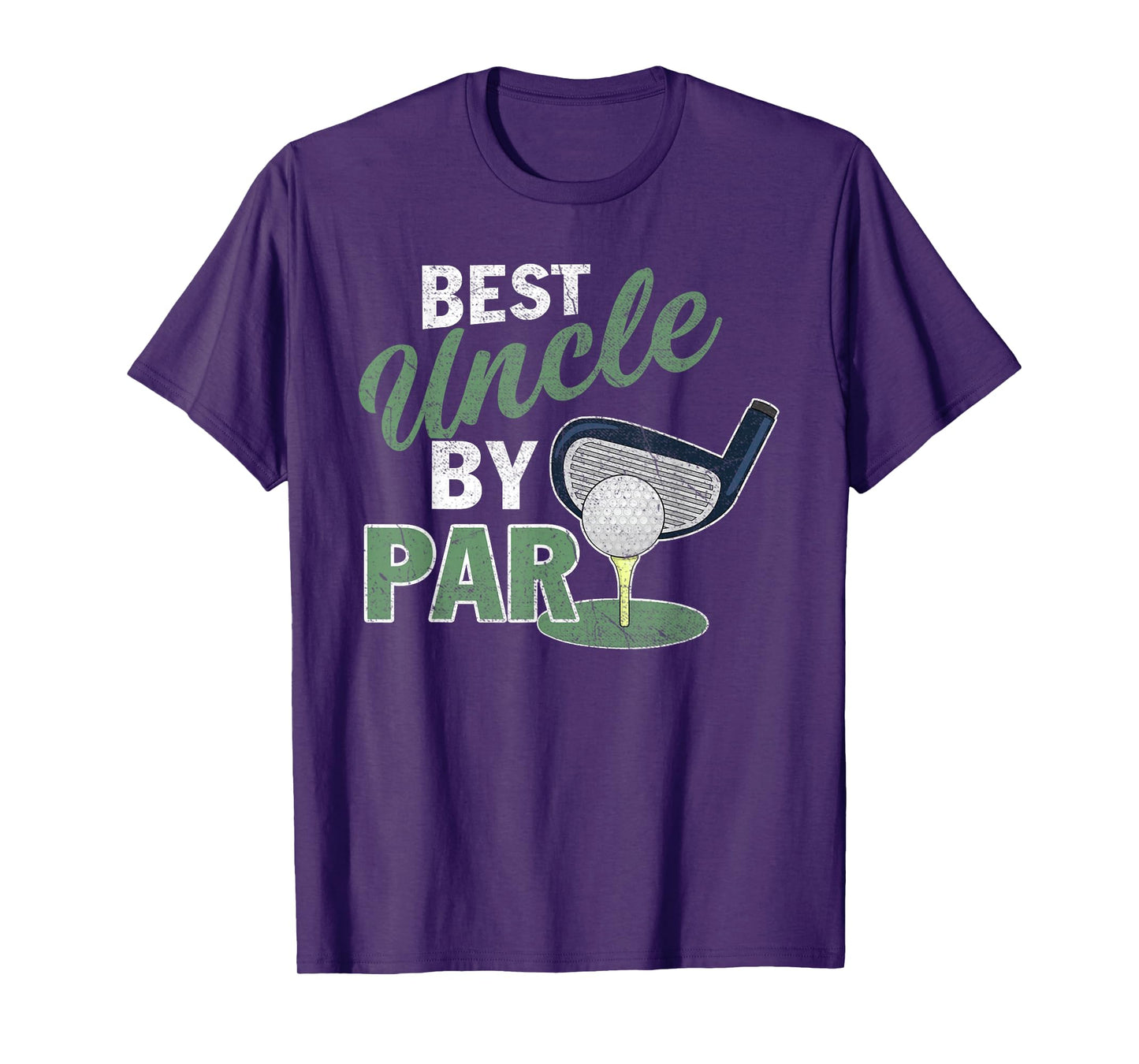 Best Uncle By Par T-Shirt Fathers Day Golf Sports T-Shirt
