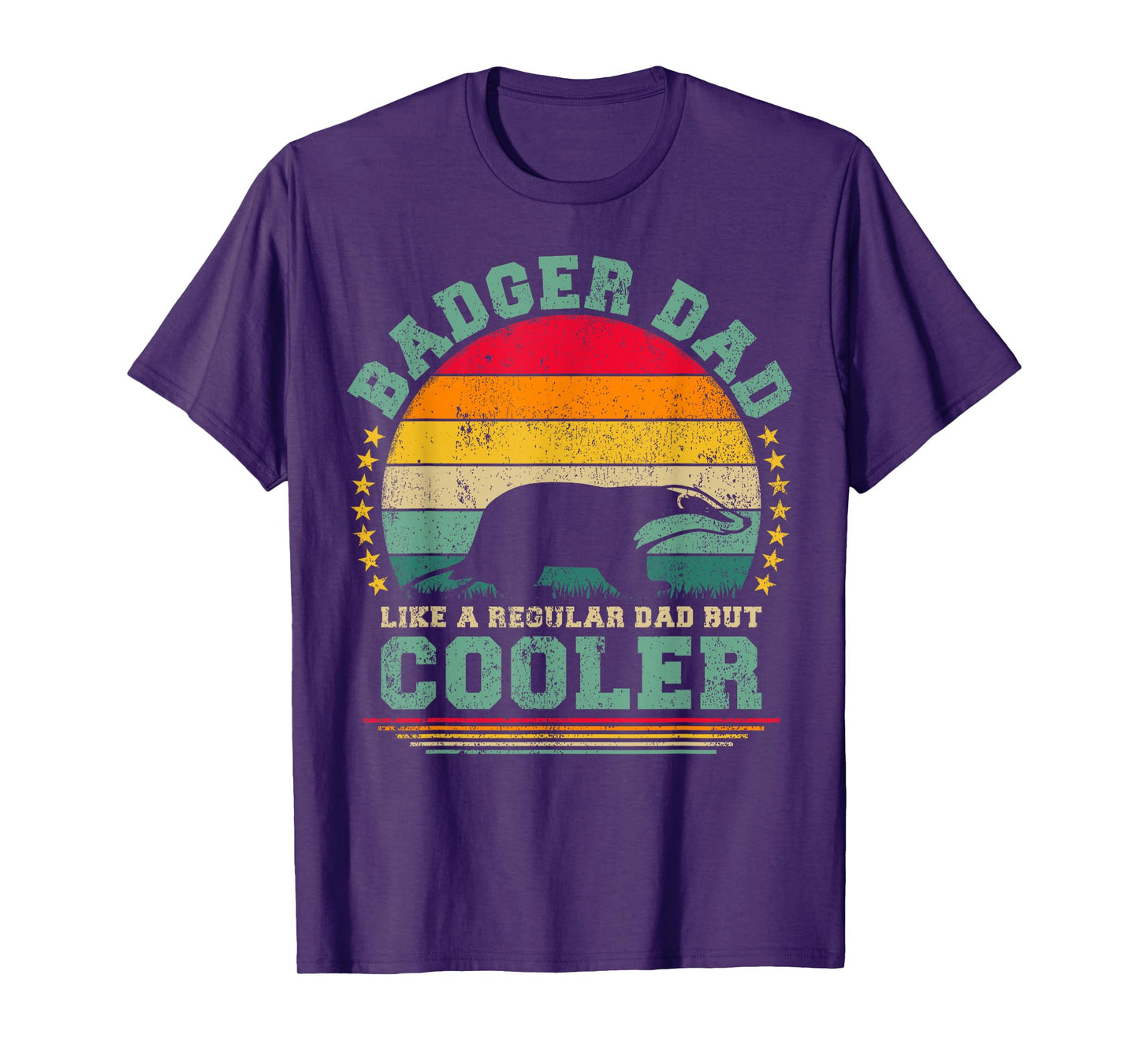 Badger Dad Like A Regular Dad But Cooler Father's Day T-Shirt
