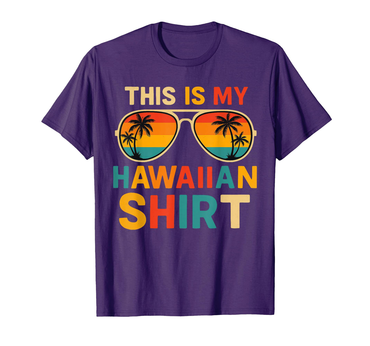 This Is My Hawaiian Shirt Tropical Luau Costume Party Hawaii T-Shirt