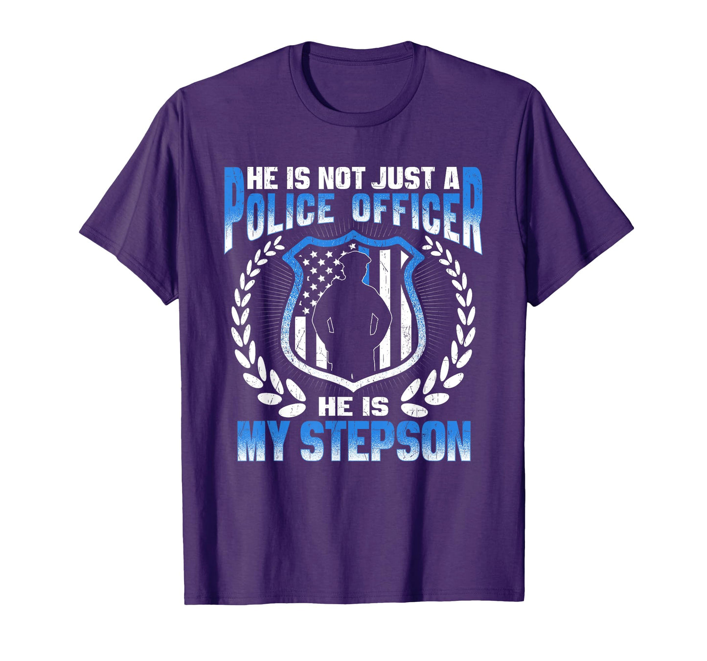 My Stepson Is A Police Officer Proud Police Stepmom Stepdad T-Shirt