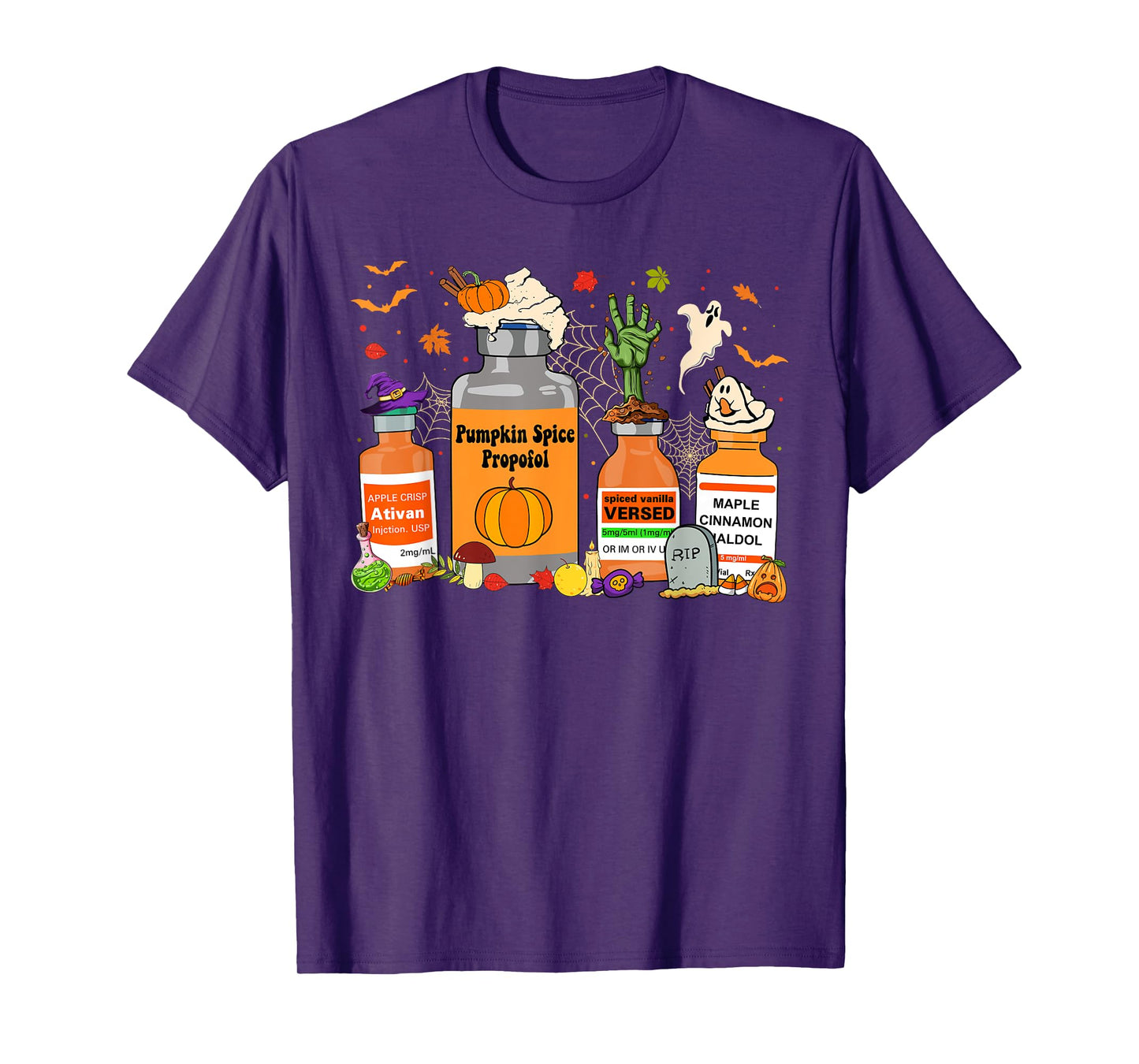 Pumpkin Spice Propofol Ativan Versed Haldol Halloween Nurse T-Shirt