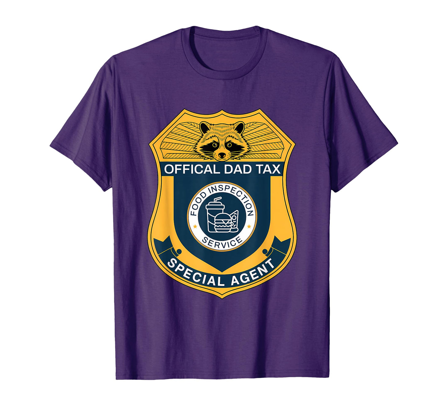 Funny Official Dad Tax Food Inspection Service Badge T-Shirt