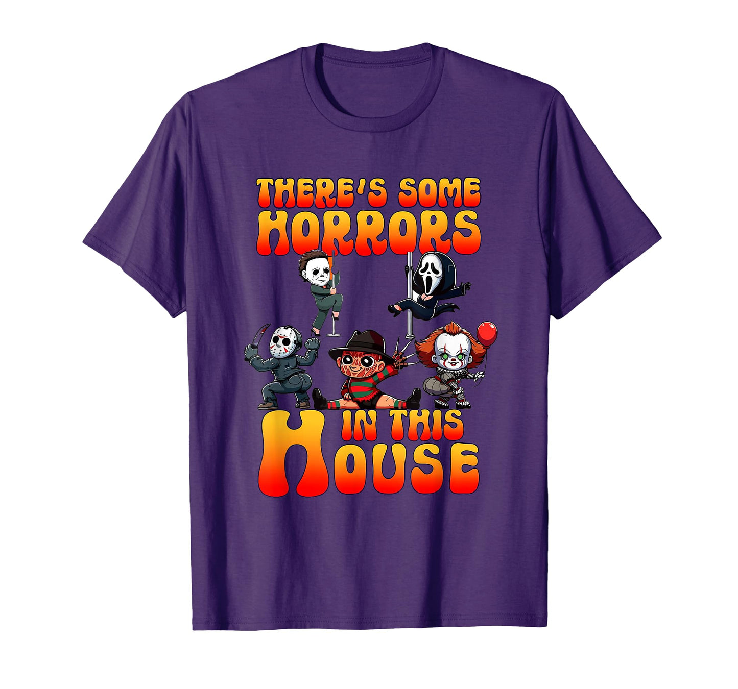 There's Some Horrors In This House Funny Horror Characters T-Shirt