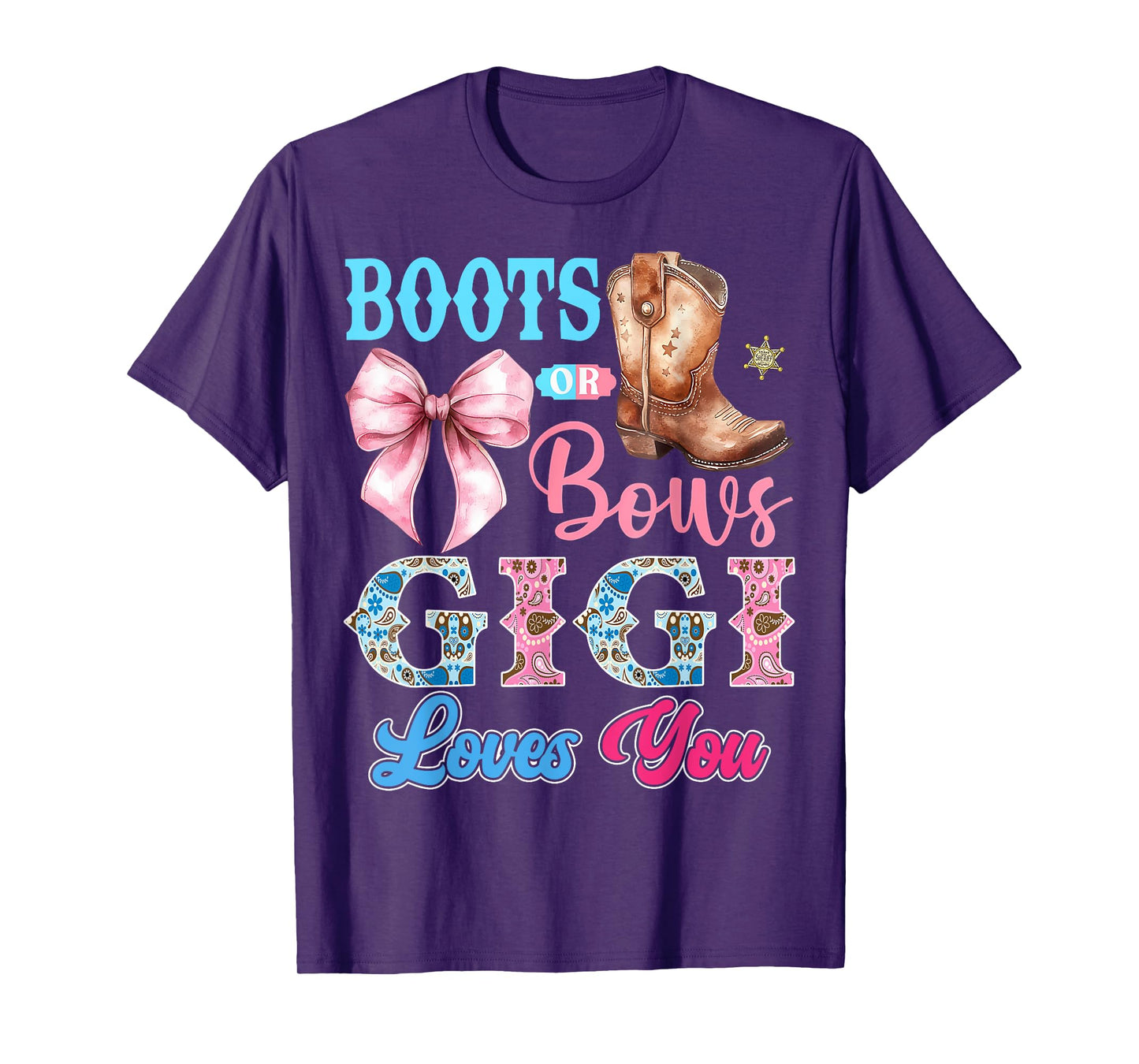 Boots or Bows Gigi Loves You Gender Reveal Party T-Shirt