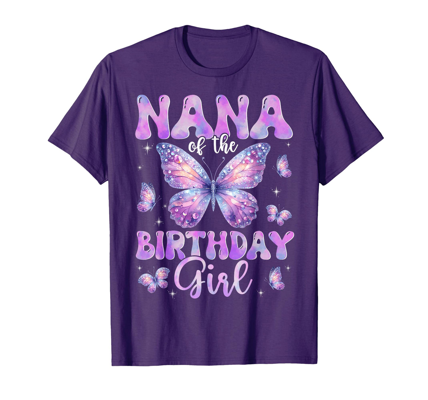 Nana Of The Birthday Girl Butterfly Family Matching T-Shirt