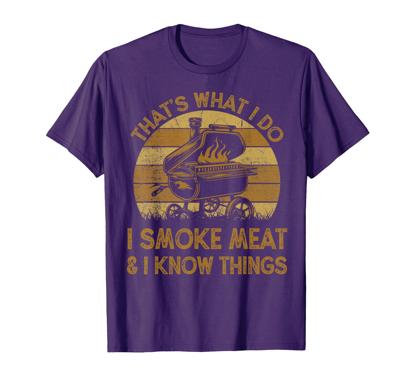 Chef Dad That's What I Do I Smoke Meat & I Know Things BBQ T-Shirt