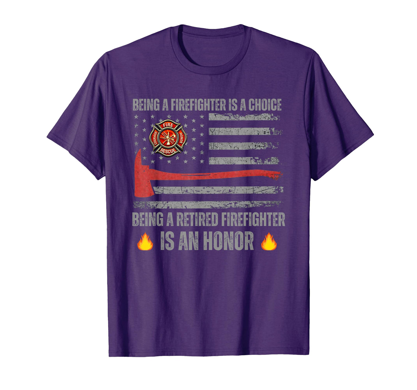 being a firefighter is a choice being a retired firefighter T-Shirt