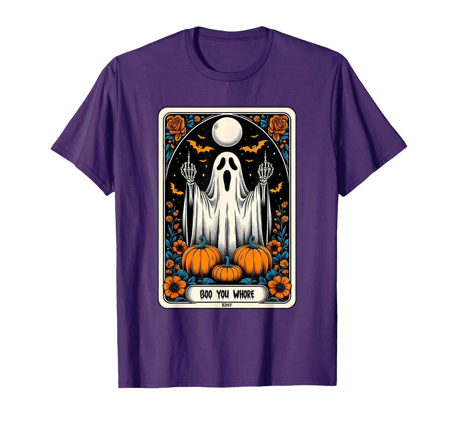 Tarot Card Boo You Whore Funny Ghost Spooky Season Halloween T-Shirt