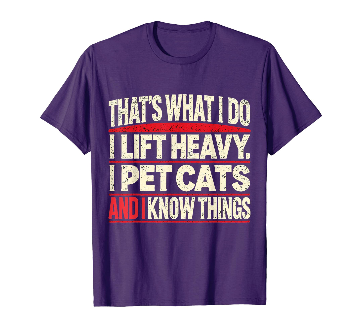 That's What I Do I Lift Heavy Pet Cats Lover Unisex-Adults Funny Gym Workout Weightlifting Cat Animal Powerlifting T-Shirt Black Short Sleeve T-Shirt Small