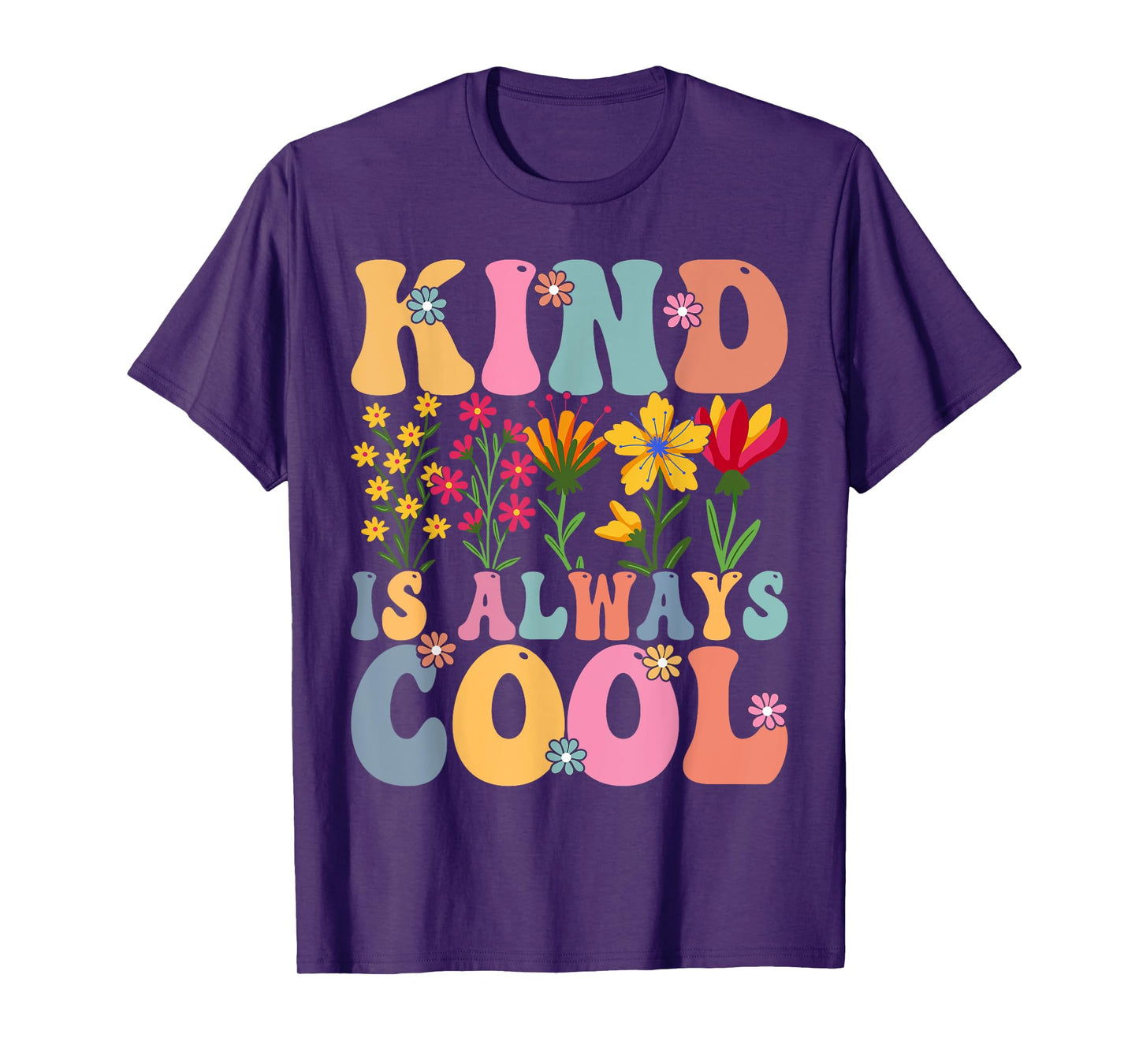 Kind is Always Cool Groovy Teacher Be Kind Kindness T-Shirt