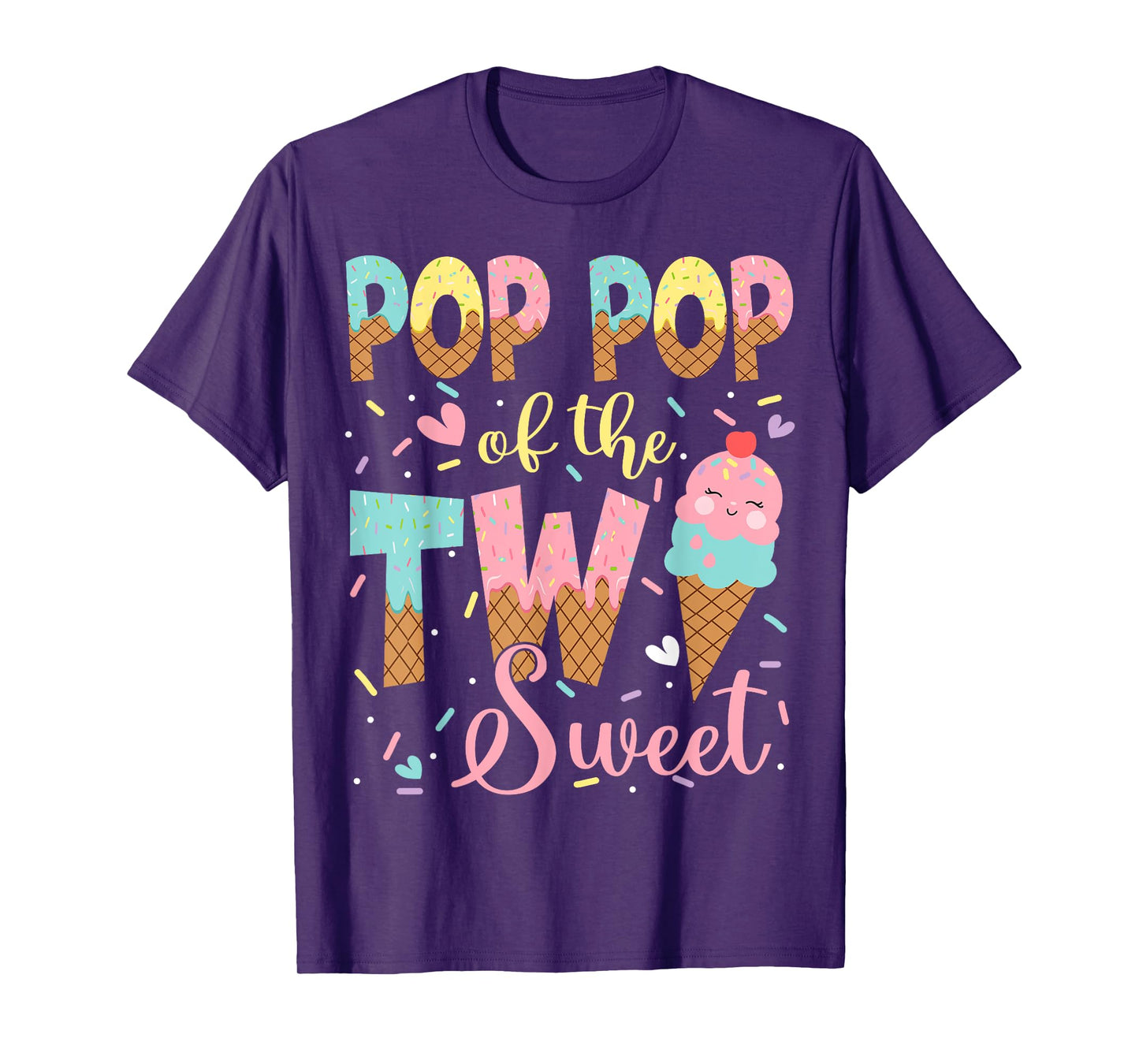 Pop Pop Of The Two Sweet 2Nd Birthday Girl Ice Cream T-Shirt