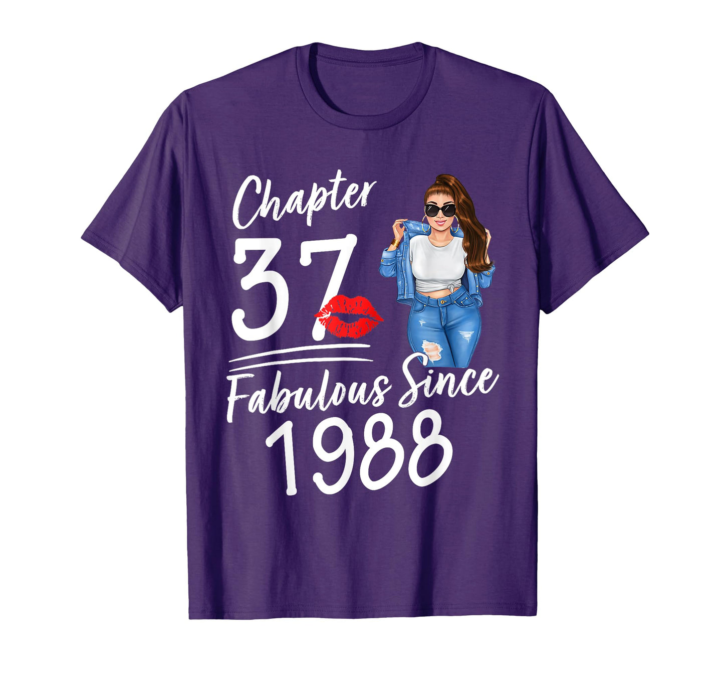 Chapter 37 Fabulous Since 1988 37th Birthday Women Melanin T-Shirt