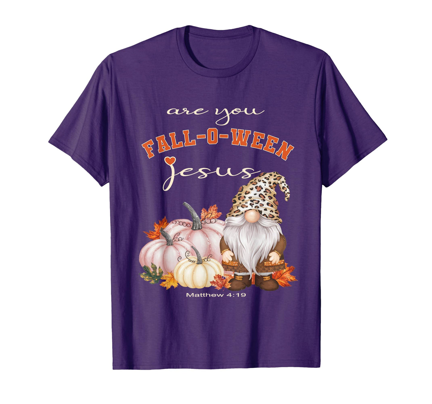Christian Fall Autumn Are You Falloween Jesus Funny Gnome T-Shirt