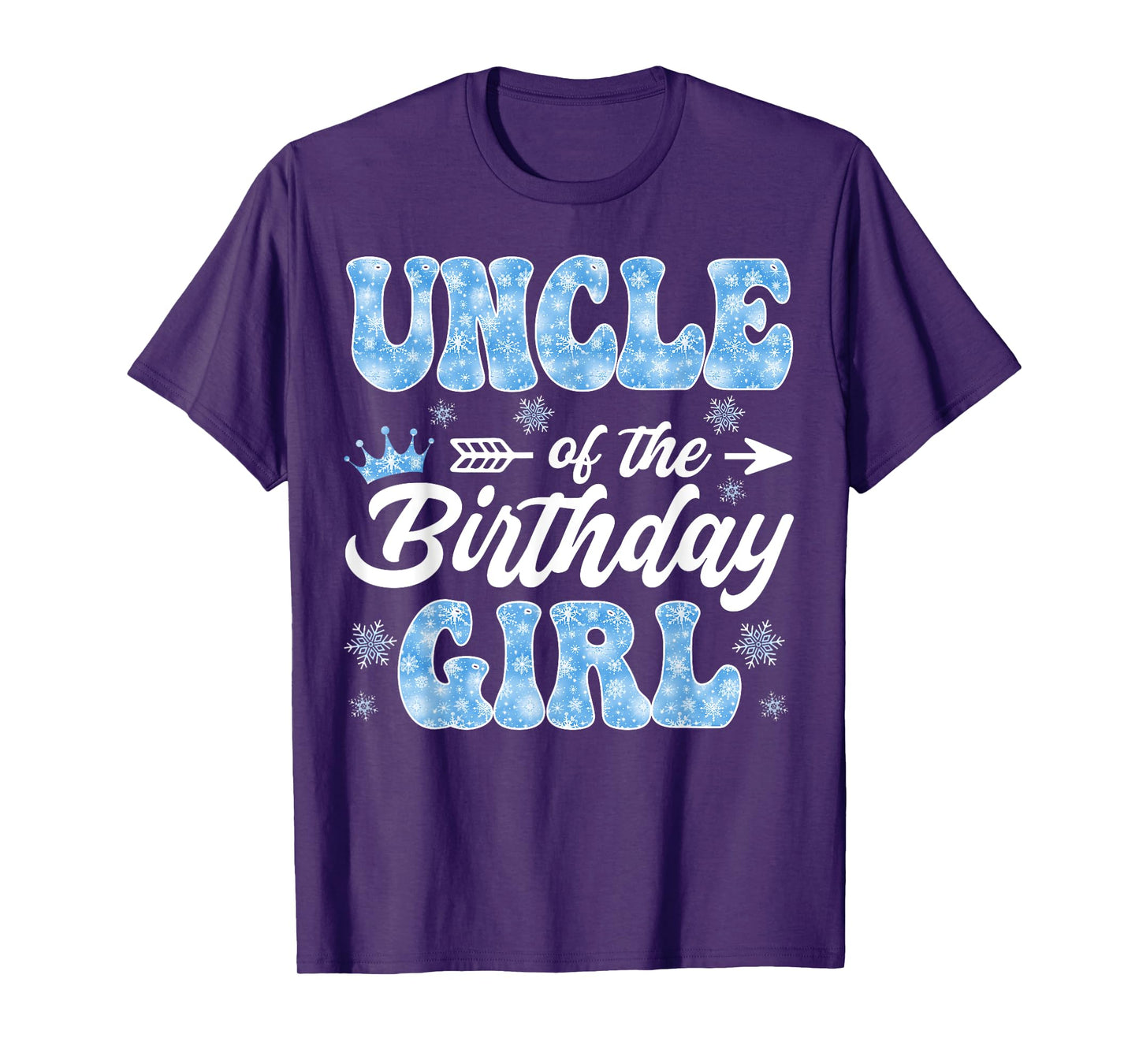 Uncle Of The Birthday Girl Snowflakes Winter Xmas T-Shirt
