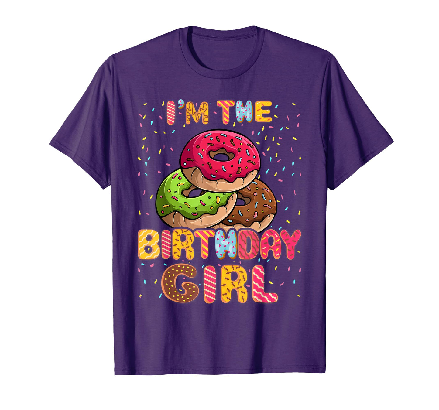 Im The Birthday Girl Donut Family Party Decorations T-Shirt