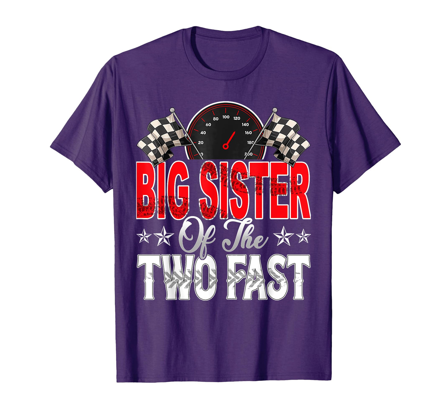 Big Sister Of The Two Fast Second Birthday Racing Car Family T-Shirt