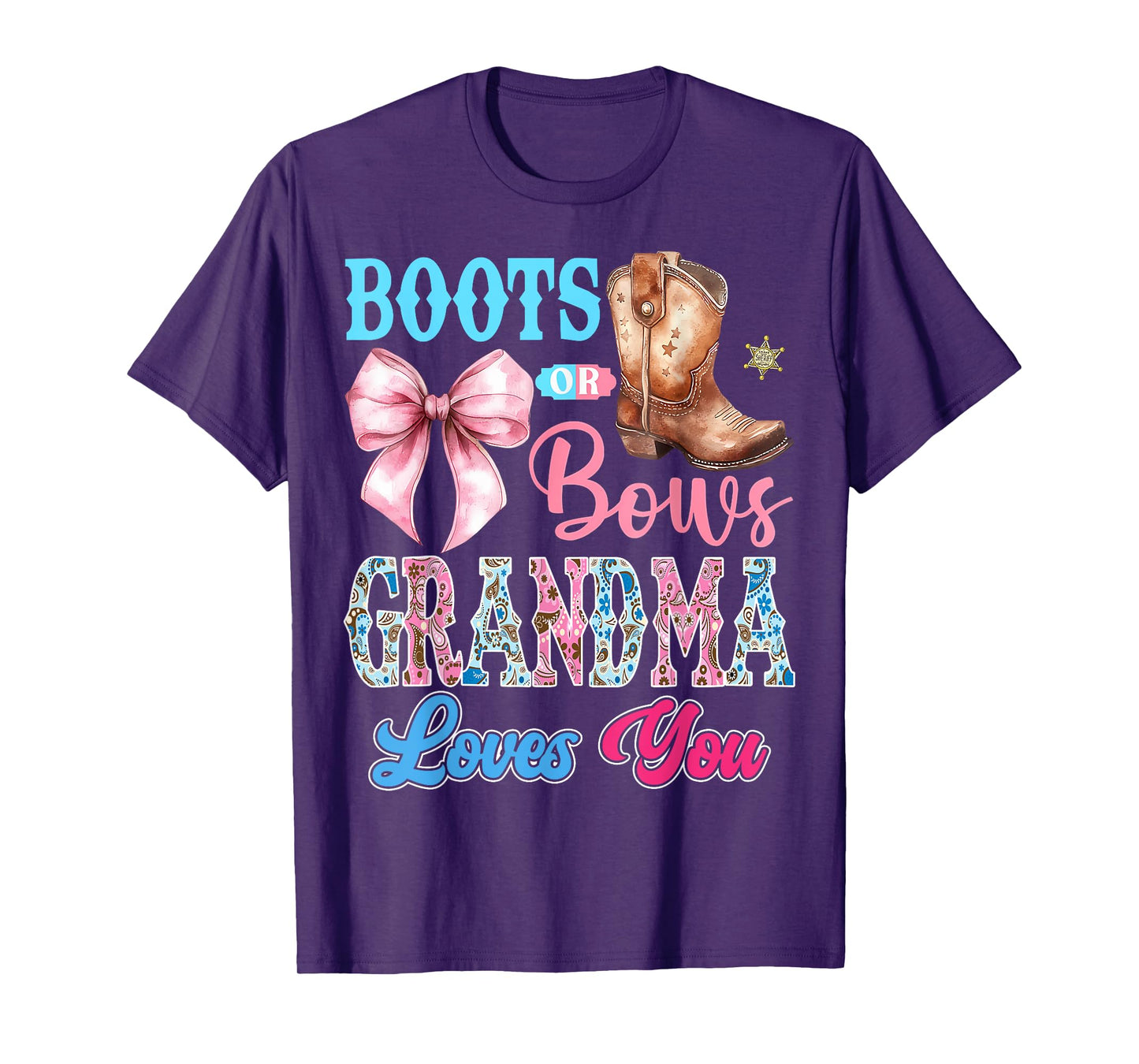 Boots or Bows Grandma Loves You Gender Reveal Party T-Shirt