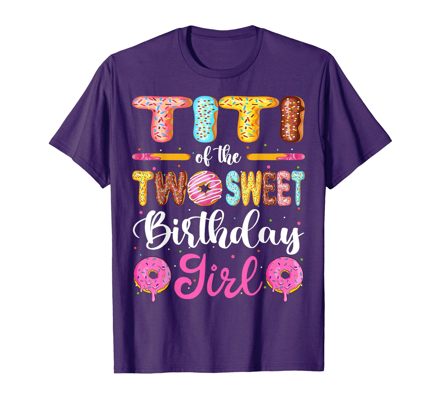 Titi Of The Two Sweet Birthday Girl Donut 2nd Birthday T-Shirt