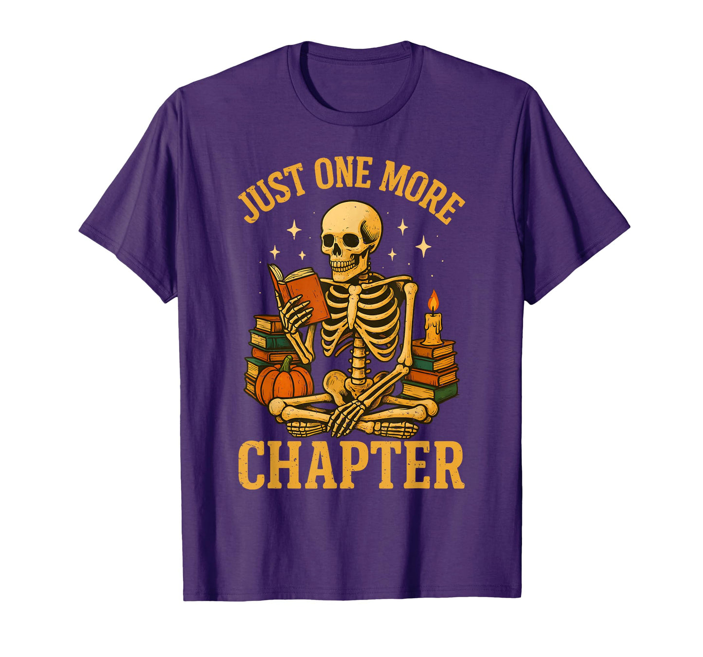 Just One More Chapter Skeleton Reader Reading Book Lover T-Shirt