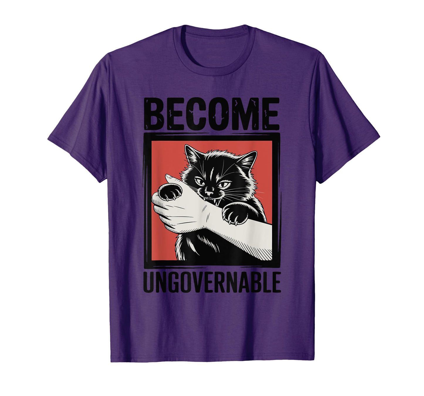 Become Ungovernable - Black Cat Biting Hand Funny Meme T-Shirt
