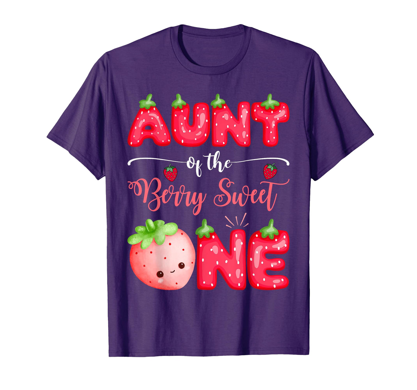 Aunt Of The Berry Sweet One First Bday Girl Strawberry T-Shirt