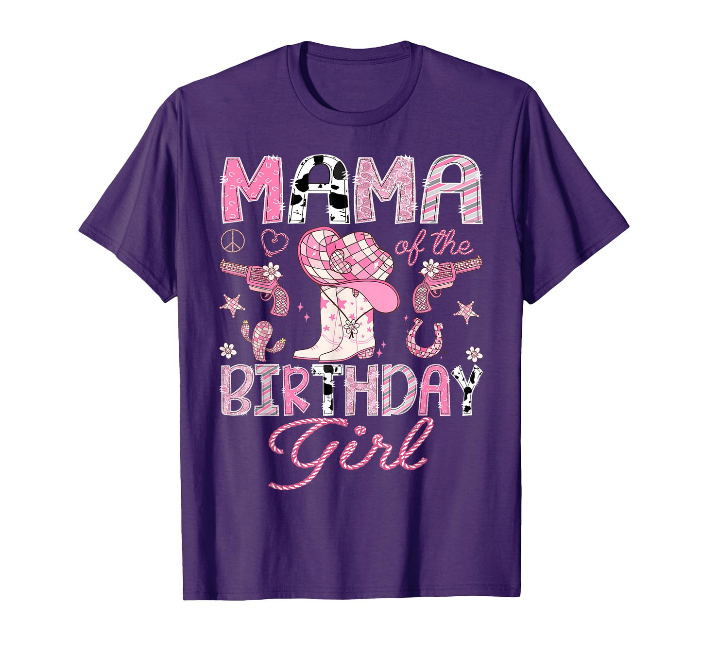 Mama Of the Birthday Girl Pink CowGirl Western Rodeo T-Shirt