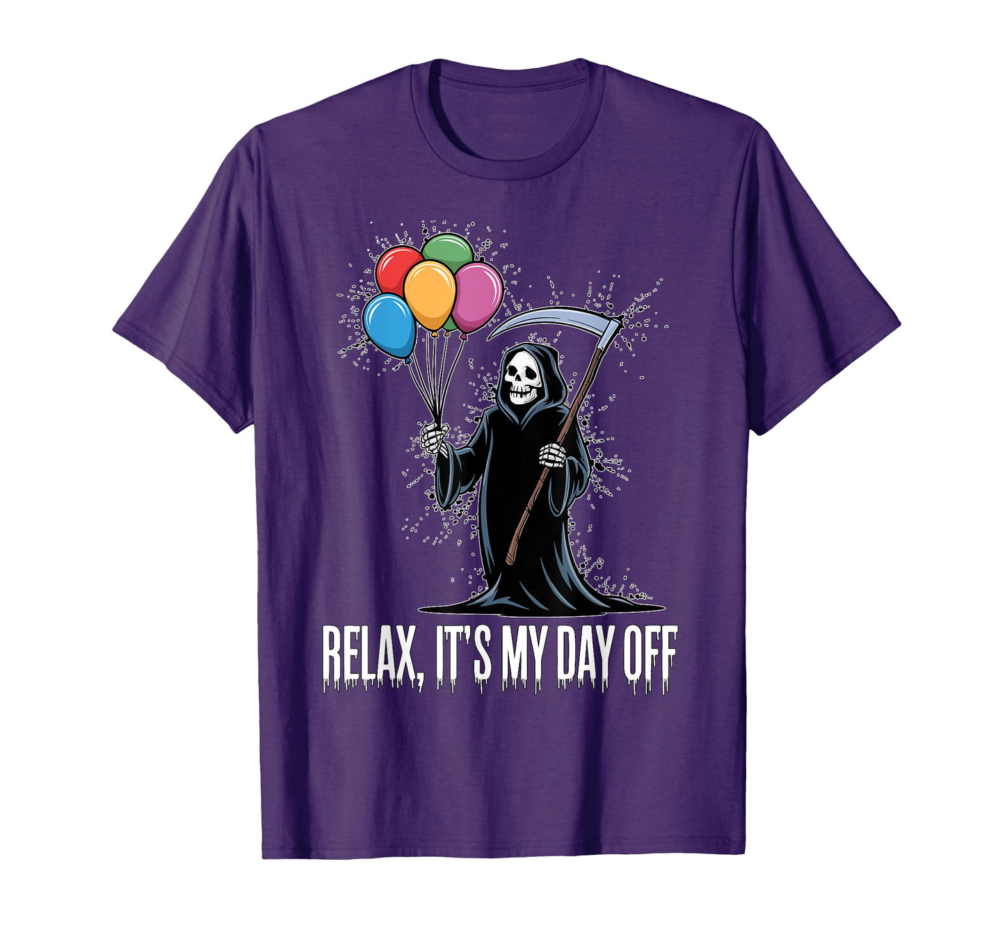 Relax It's My Day Off Grim Reaper Funny Dark Humor Halloween T-Shirt