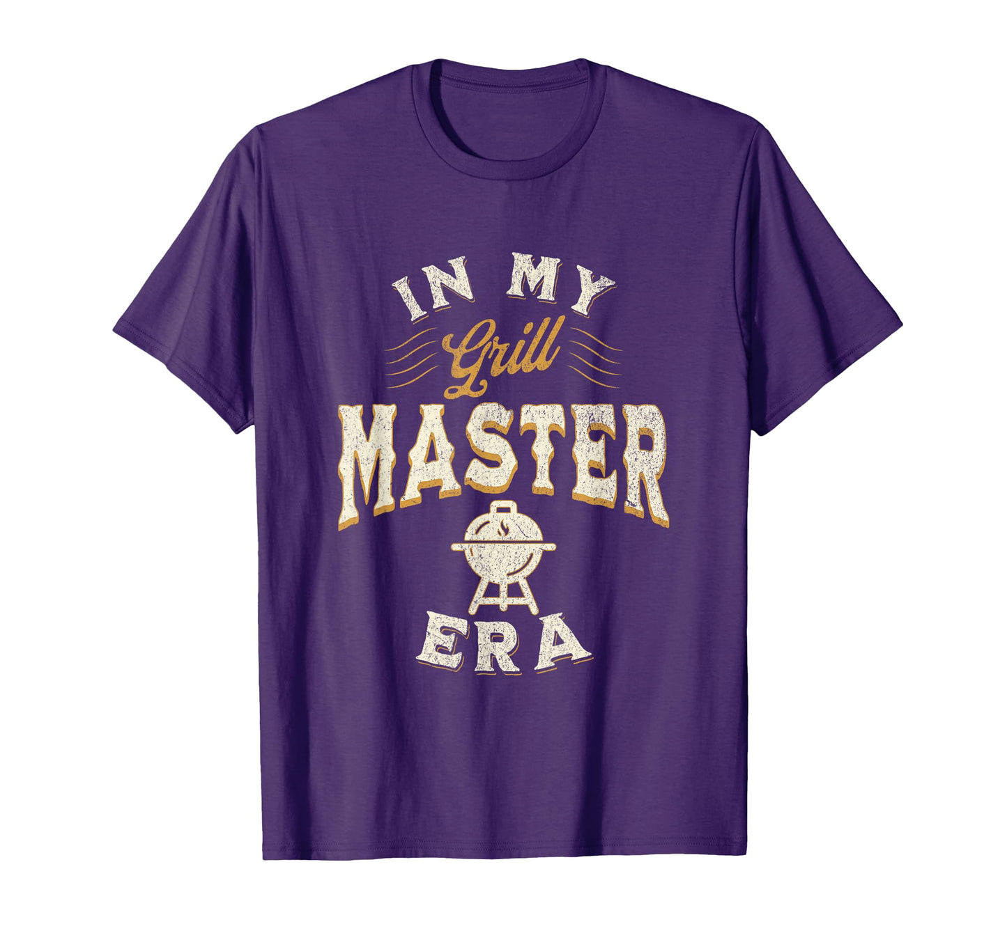 Fathers Day In My Grill Master Era Dad Daddy Grandpa Husband T-Shirt