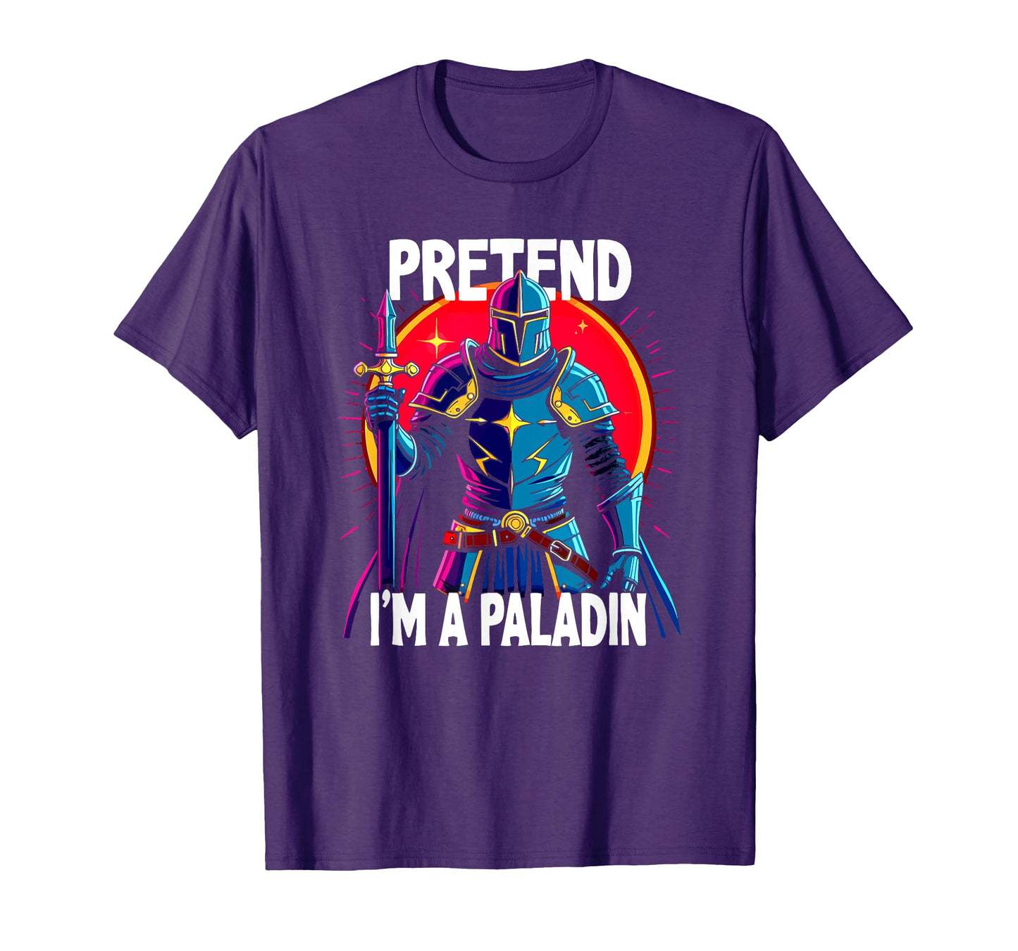 Pretend I'm A Paladin Costume T-Shirt