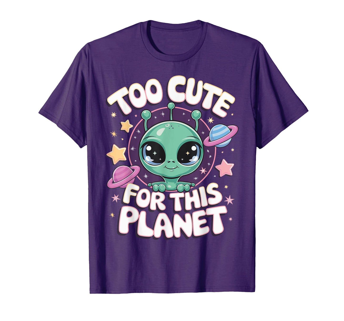 Too Cute For This Planet T-Shirt