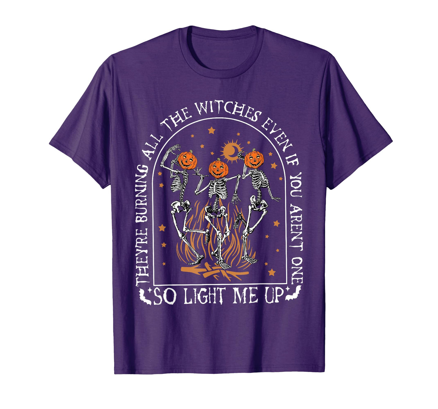 They're Burning All The Witches Dancing Skeleton Halloween T-Shirt