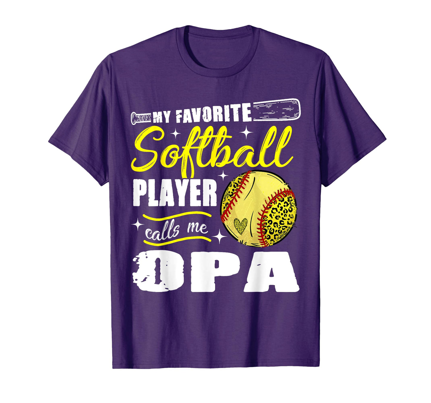 My Favorite Softball Player Calls Me Opa T-Shirt