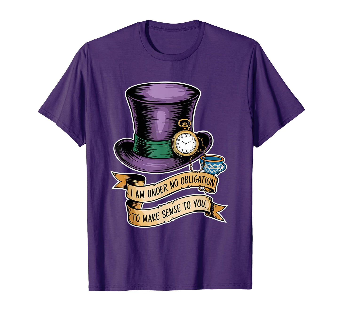I Am Under No Obligation To Make Sense To You Funny Quote T-Shirt