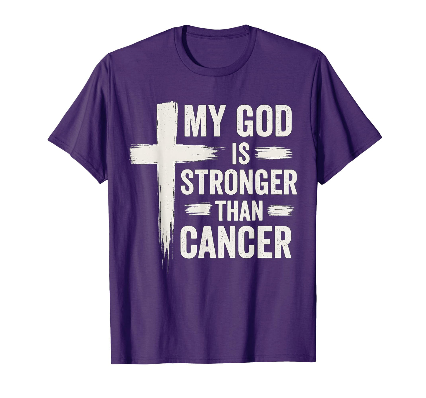 My God Is Stronger Than Cancer Christian Faith Awareness T-Shirt