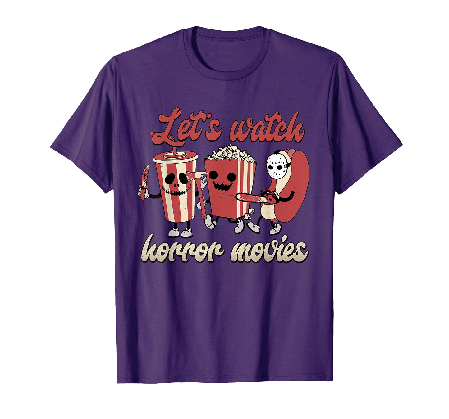 Creepy Funny Let's Watch Horror Movies Spooky Halloween T-Shirt