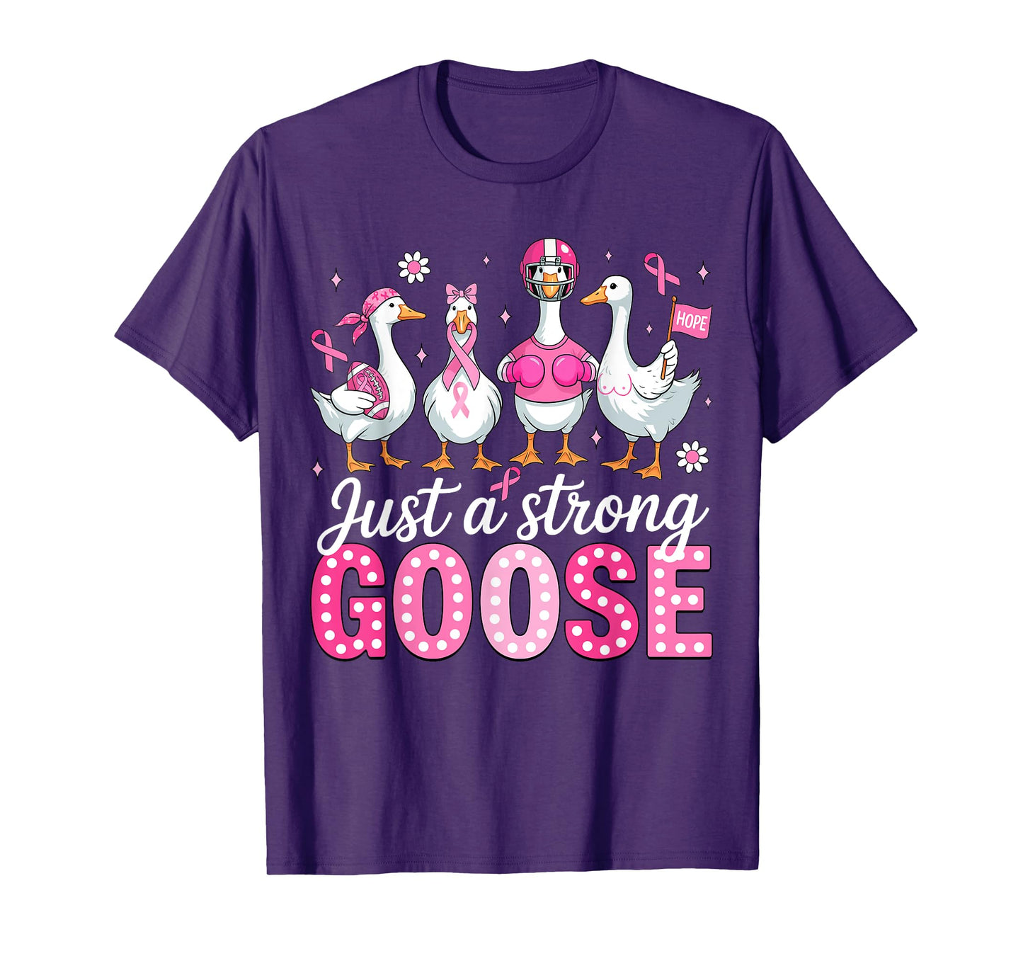 Just A Strong Goose American Football Breast Cancer Women T-Shirt