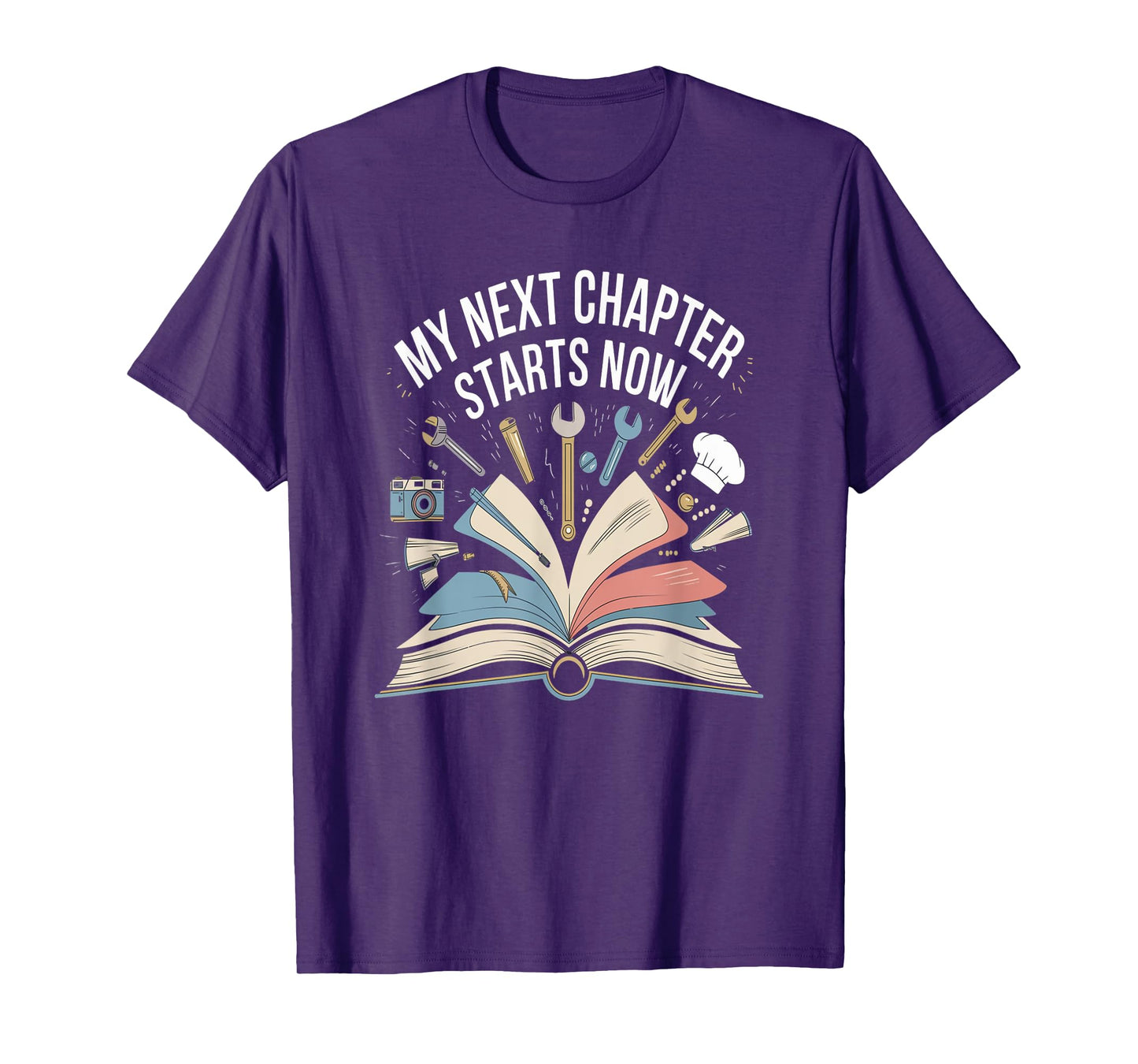 My Next Chapter Starts Now New Beginnings T-Shirt
