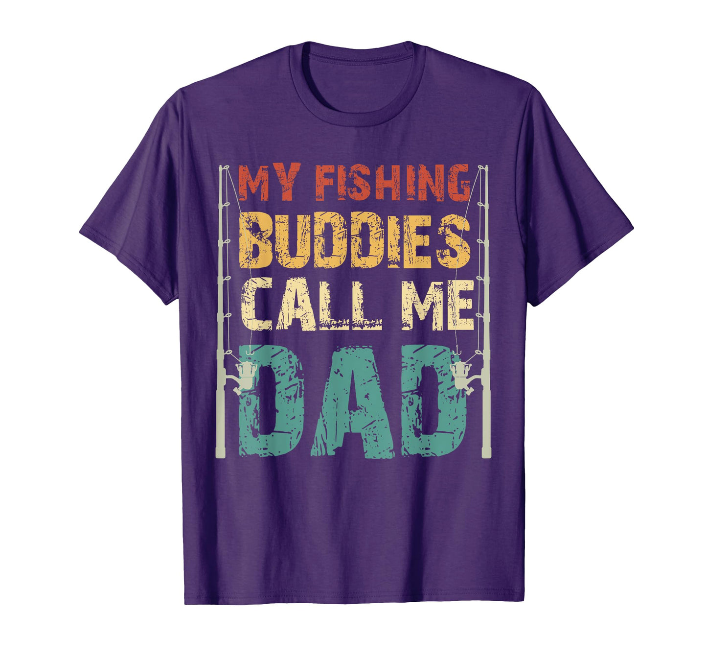 My Fishing Buddies Call Me Dad Father's Day Fisherman Daddy T-Shirt